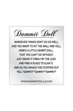 Load image into Gallery viewer, Classic Dammit Doll - Random Selection - MirthSlinger
